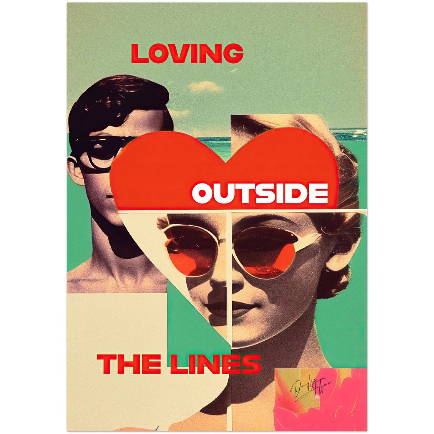 »Loving Outside the Lines«retro poster