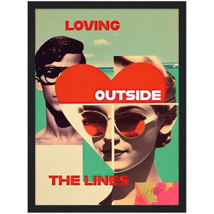 »Loving Outside the Lines«retro poster