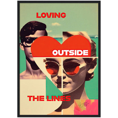 »Loving Outside the Lines«retro poster